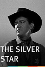 Watch The Silver Star 0123movies