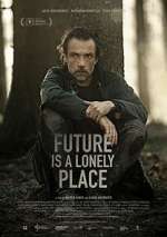Watch Future Is a Lonely Place 0123movies