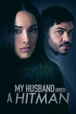 Watch My Husband Hired A Hitman 0123movies