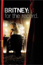 Watch Britney For the Record 0123movies