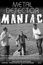 Watch Metal Detector Maniac 0123movies