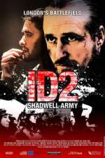 Watch ID2: Shadwell Army 0123movies