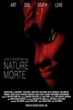 Watch Nature Morte 0123movies