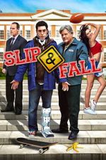 Watch Slip and Fall 0123movies