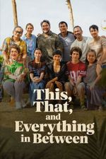 Watch This, That, and Everything in Between 0123movies