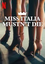 Watch Miss Italy Must Not Die 0123movies