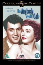 Watch Has Anybody Seen My Gal 0123movies