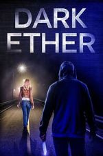 Watch Dark Ether 0123movies