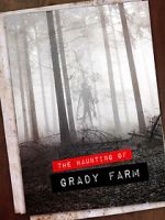 Watch The Haunting of Grady Farm 0123movies