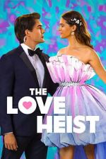 Watch The Love Heist 0123movies