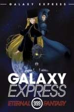 Watch Ginga tetsud� Three-Nine: Eternal Fantasy 0123movies