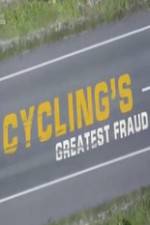 Watch Cycling's Greatest Fraud 0123movies