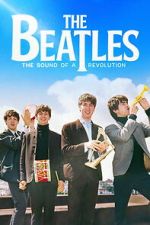 Watch The Beatles: The Sound of a Revolution 0123movies