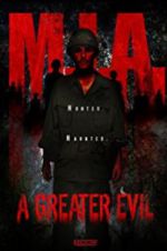 Watch M.I.A. A Greater Evil 0123movies