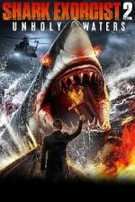Watch Shark Exorcist 2 0123movies