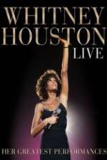 Watch Whitney Houston Live: Her Greatest Performances 0123movies
