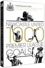 Watch Newcastle United 1000 Premier League Goals 0123movies
