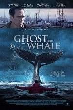 Watch The Ghost and The Whale 0123movies