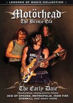 Watch Mot�rhead: The Bronze Era - The Early Daze 0123movies