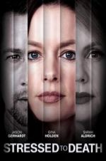 Watch Stressed to Death 0123movies