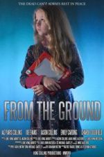 Watch From the Ground 0123movies
