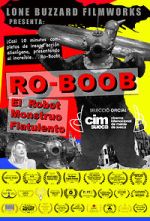 Watch Ro-Boob: The Farting Robot Monster (Short 2018) 0123movies
