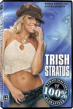 Watch WWE Trish Stratus - 100% Stratusfaction 0123movies