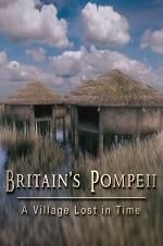 Watch Britain\'s Pompeii: A Village Lost in Time 0123movies