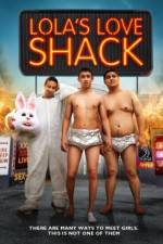 Watch Lola's Love Shack 0123movies