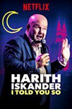 Watch Harith Iskander: I Told You So 0123movies