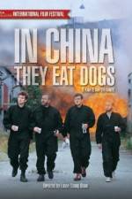 Watch In China They Eat Dogs 0123movies