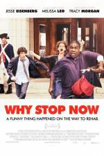 Watch Why Stop Now 0123movies