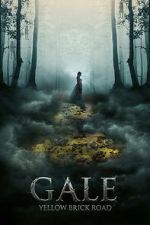 Watch Gale: Yellow Brick Road 0123movies