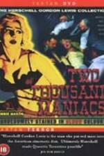 Watch Two Thousand Maniacs 0123movies