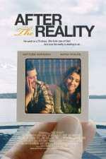 Watch After the Reality 0123movies