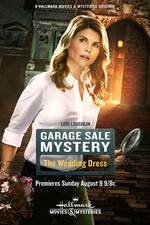 Watch Garage Sale Mystery: The Wedding Dress 0123movies