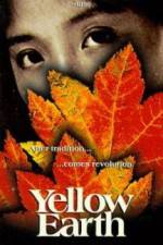 Watch Yellow Earth 0123movies