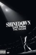 Watch Shinedown Live From The Inside 0123movies