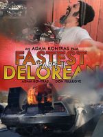 Watch Fastest Delorean Part II 0123movies
