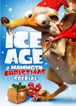 Watch Ice Age: A Mammoth Christmas (TV Short 2011) 0123movies