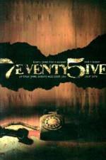 Watch 7eventy 5ive 0123movies