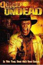 Watch The Quick and the Undead 0123movies