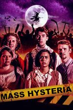 Watch Mass Hysteria 0123movies