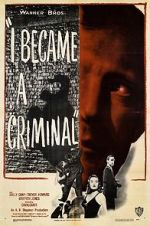 Watch I Became a Criminal 0123movies