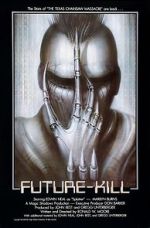 Watch Future-Kill 0123movies