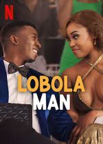 Watch Lobola Man 0123movies