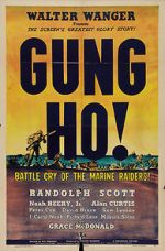Watch \'Gung Ho!\': The Story of Carlson\'s Makin Island Raiders 0123movies