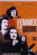 Watch Des femmes dans la guerre 0123movies