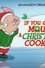 Watch If You Give a Mouse a Christmas Cookie 0123movies