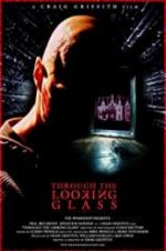 Watch Through the Looking Glass 0123movies